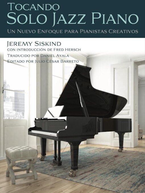 Title details for Tocando Solo Jazz Piano by Jeremy Siskind - Available